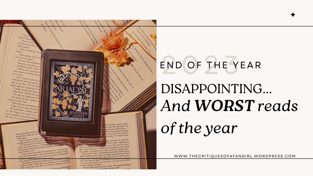The Most Disappointing and Worst Books I read this year // End of the Year 2023 – Day 6