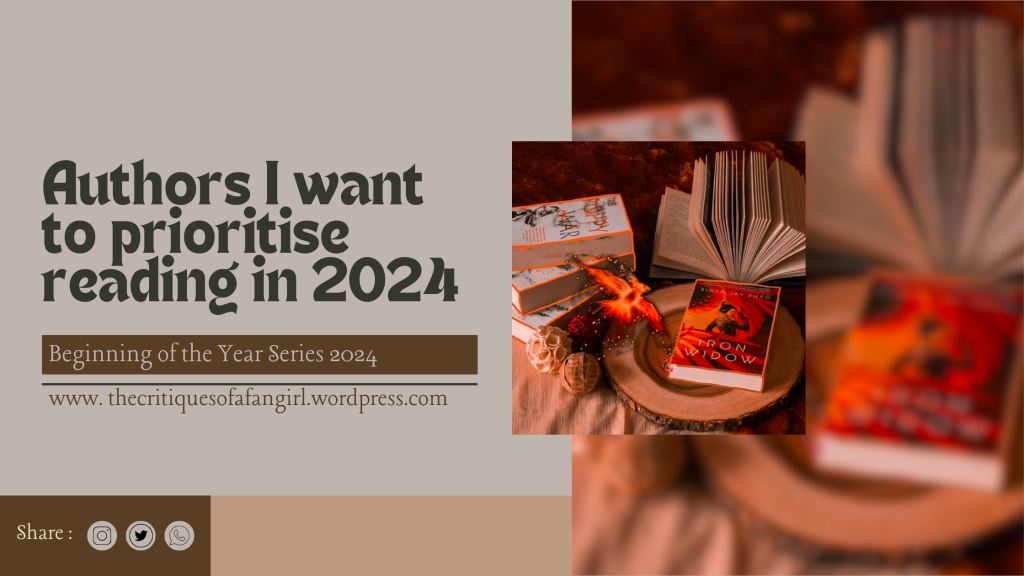 5 Authors I Wanna Prioritise reading in 2024 // Beginning of the year 2024 – Day 4